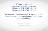 Klasa ITŻiUG-5 Temat: Metody i techniki