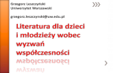 Grzegorz Leszczy„ski Uniwersytet Warszawski grzegorz ... Kasdepke Grzegorz, Kacperiada. Opowiadania