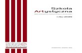 Szkoإ‚a Artystyczna - Centrum Edukacji Artystycznej SZKOإپA ARTYSTYCZNA 1(5)/2019 â€” SERIA WYDAWNICZA