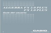 ALGEBRA FX 2.0 PLUS FX 1.0 PLUS -  · PDF fileALGEBRA FX 2.0 PLUS FX 1.0 PLUS Guía del usuario S