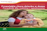12 - Księgarnia Fundacji Hospicyjnej · PDF file 2013-06-11 · Przewlekle chory w domu Jest to niezbędna lektura dla każdej osoby opiekującej się przewlekle i ciężko chorym